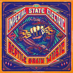 Imperial State Electric : Reptile Brain Music